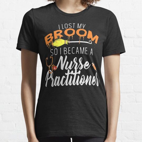 Discover Funny Nurse Practitioner Halloween Clothing Nursing Student T-shirts