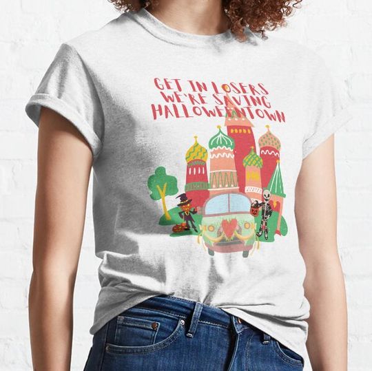 Discover Get In Losers Saving Halloweentown Shirt - Fun Halloween Tee
