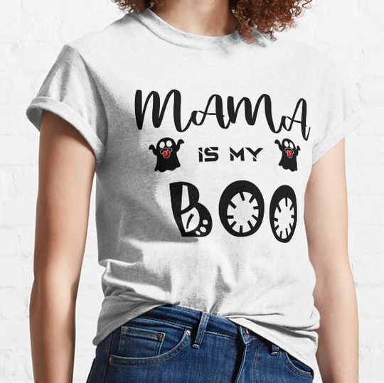 Discover MAMA IS MY BOO T-shirts