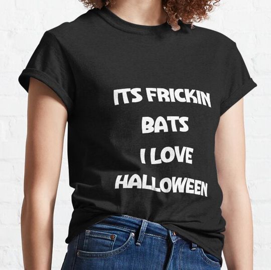 Discover its frickin bats i love halloween T-shirts