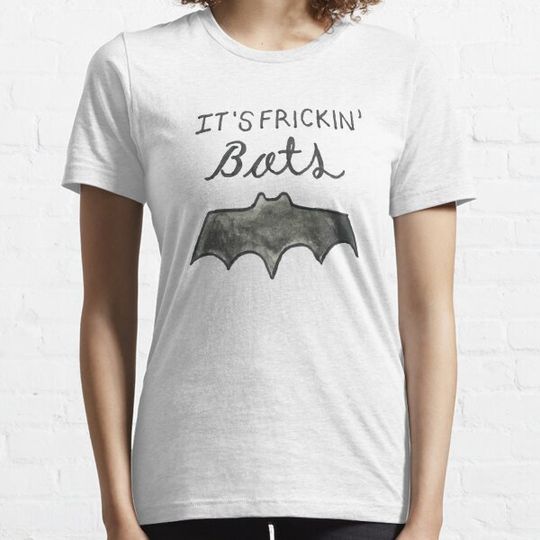 Discover It's frickin bats vine T-shirts