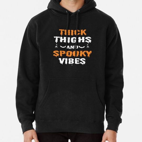 Discover Thick Thighs And Spooky Vibes Halloween Hoodies