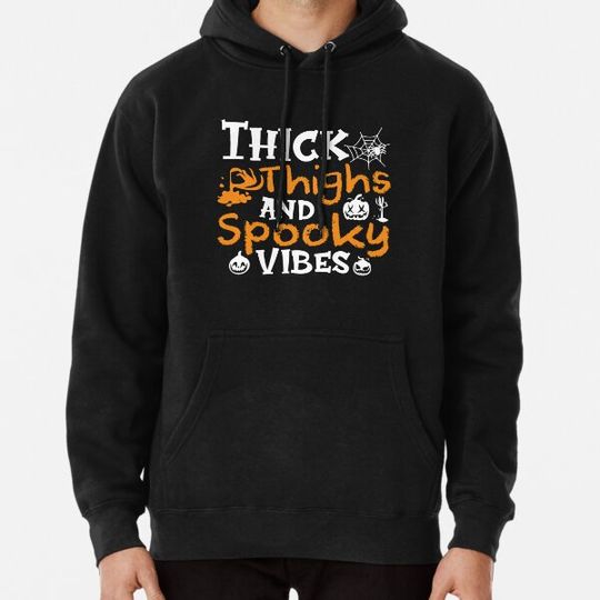 Discover Thick Thighs And Spooky Vibes Funny Halloween Hoodies