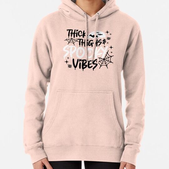 Discover Thick Thighs and Spooky Vibes Hoodies