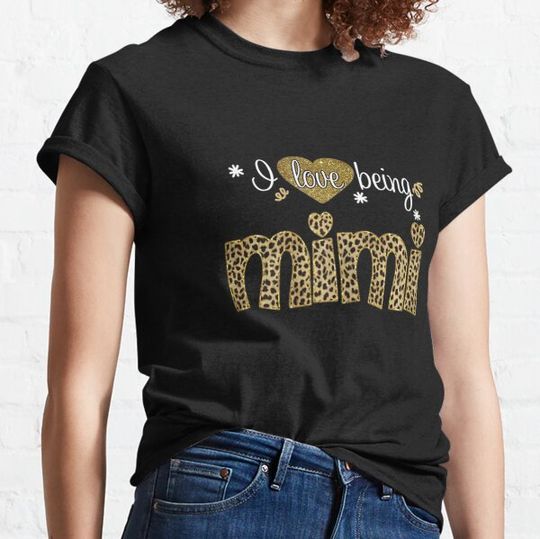 Discover I Love Being Mimi Mimi Grandmas Gift T-shirts