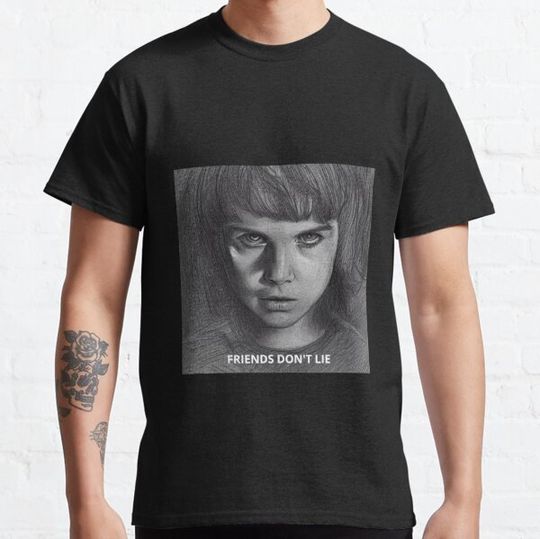 Discover Friends Don't Lie Eleven T-shirts