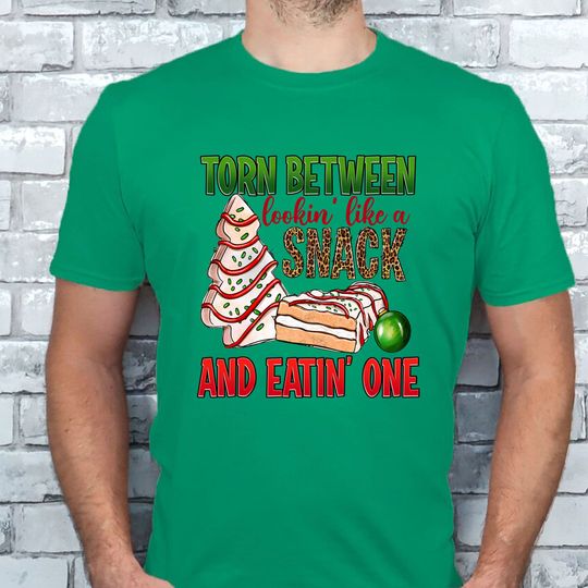 Discover Torn Between Lookin Like A Snack And Eatin One Little Debbie Shirt, Ladies tee