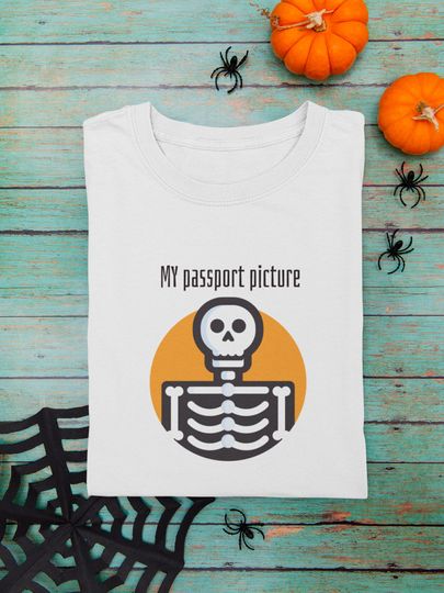 Discover Passport Pic Funny Skeleton Halloween Tee