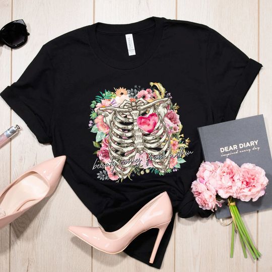 Discover Beauty Comes From Within Shirt, Floral Skeleton Shirt, Mental Health Shirt, Inspirational Tee, Trendy Motivational Shirt