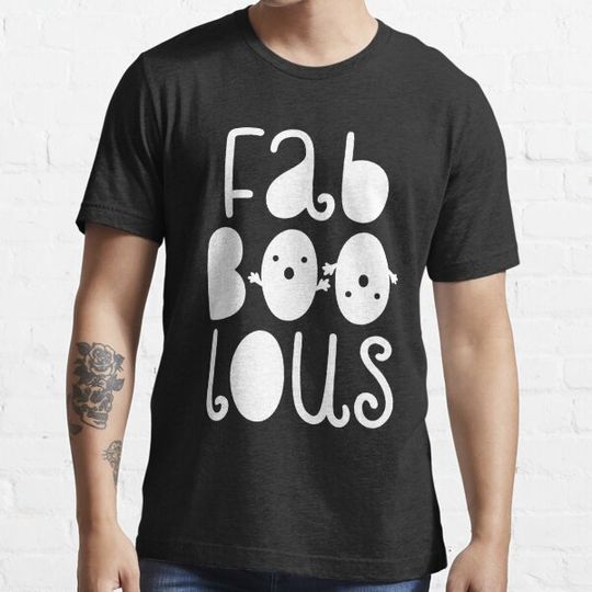 Discover Fab Boo Lous T-shirts