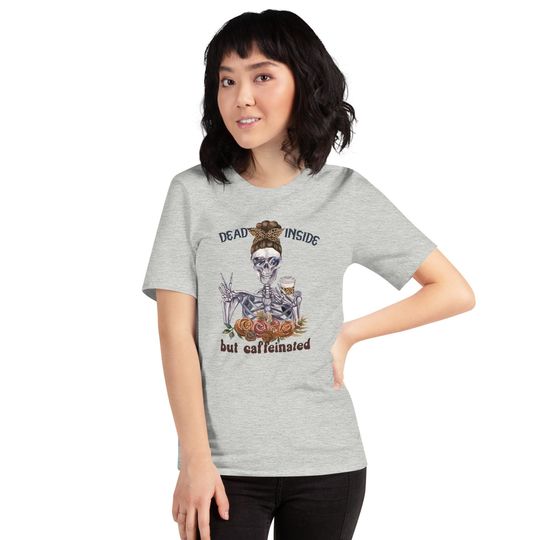 Discover Dead inside but caffeinated funny tshirts women graphic tees for womens skeleton shirt with sayings skull coffee gifts for her