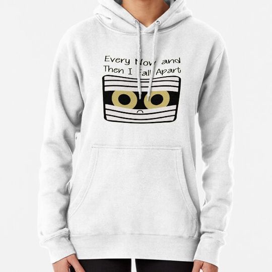 Discover Every Now and Then I Fall Apart Hoodies