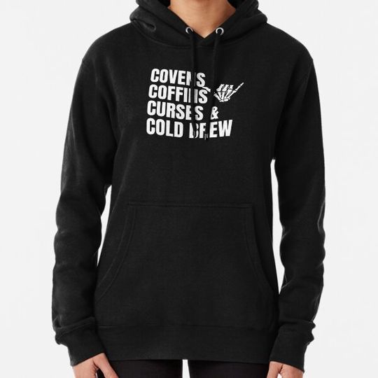 Discover Covens Coffins Curses Cold Brew Hoodies