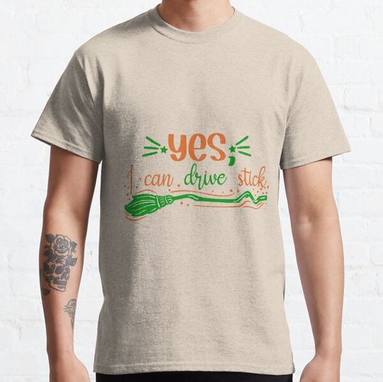 Discover Yes I can drive stick T-shirts