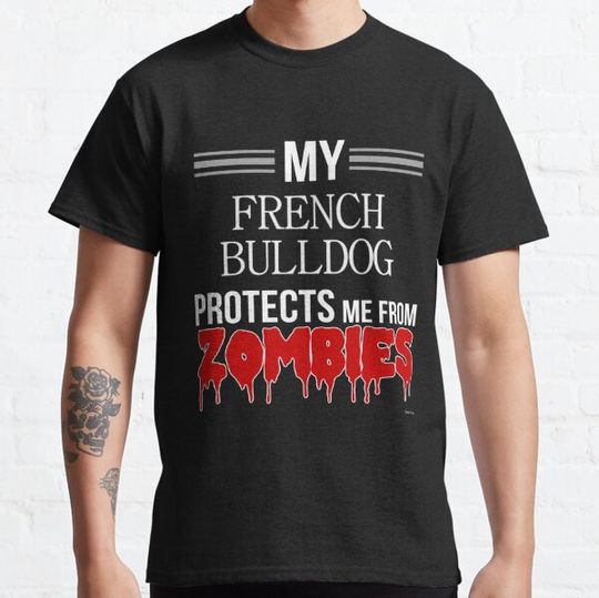 Discover Zombie French Bulldog - Gift For French Bulldog Owner T-shirts