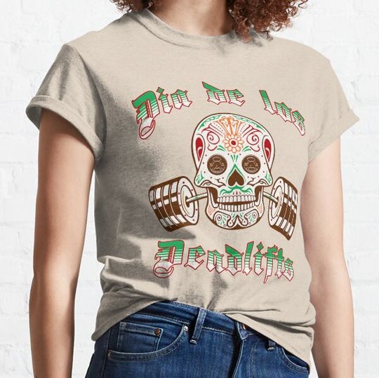Discover Dia De Los Muertos Inspired Deadlift Gym T-shirts