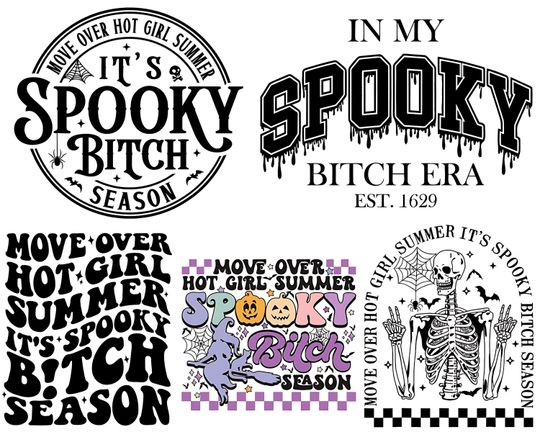 Discover Move Over Hot Girl Summer It's Spooky Bitch Season PNG, Funny Halloween PNG, Spooky Season Cricut PNG