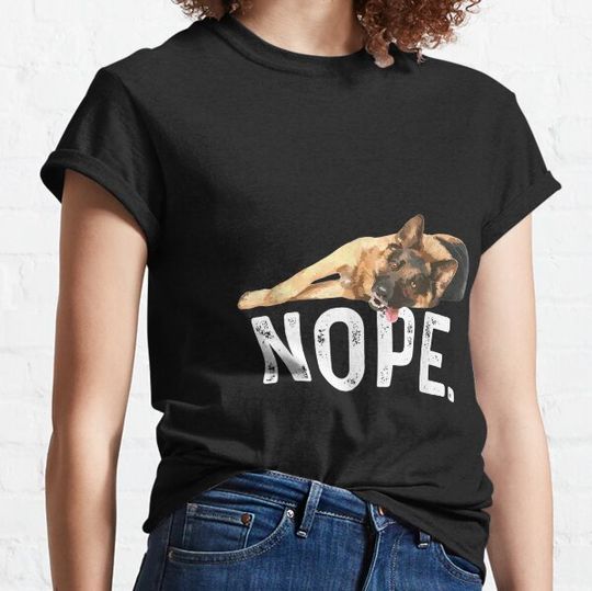Discover Nope Lazy German Shepherd Dog Lover T-shirts