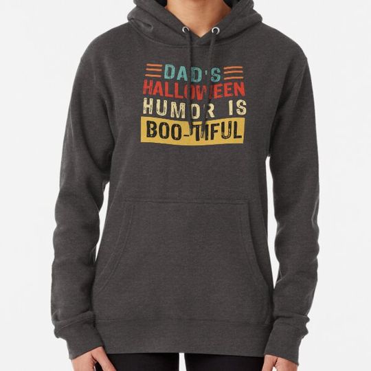 Discover Dad's Halloween Humor is Boo-tiful Shirt Hoodies