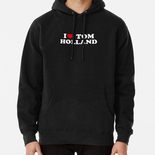 Discover I love Tom Holland Hoodies