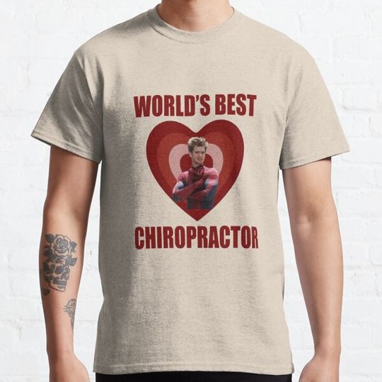 Discover Worlds Best Chiropractor T-shirts