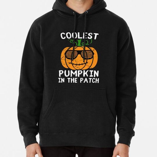 Discover Coolest Pumpkin In The Patch Halloween Hoodies