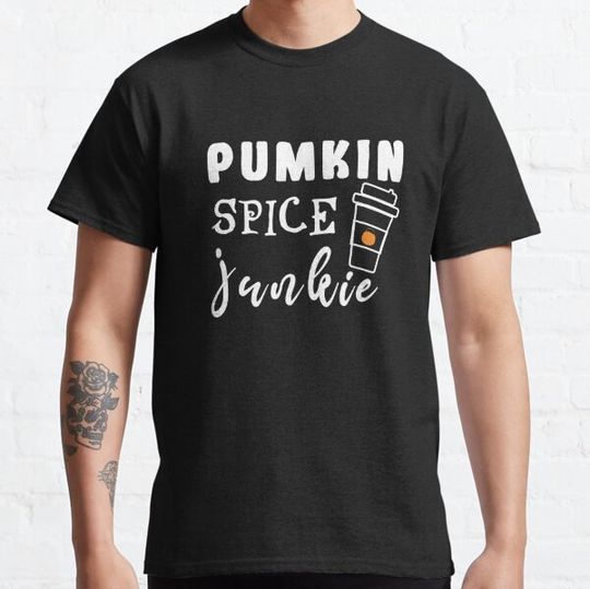 Discover Pumpkin Spice Junkie Autumn Fall Season T-Shirts