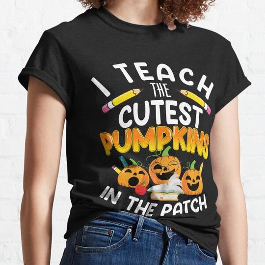Discover Halloween Teacher Shirt I Teach The Cutest Pumpkins In Patch T-shirts