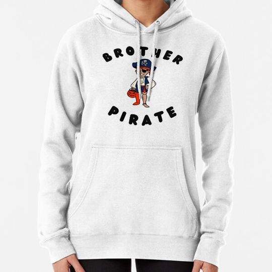 Discover BROTHER PIRATE - (Oct 31st) Halloween For Siblings Hoodies