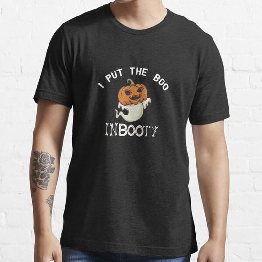 Discover I PUT THE BOO IN BOOTY ,funny halloween 2020 T-shirts