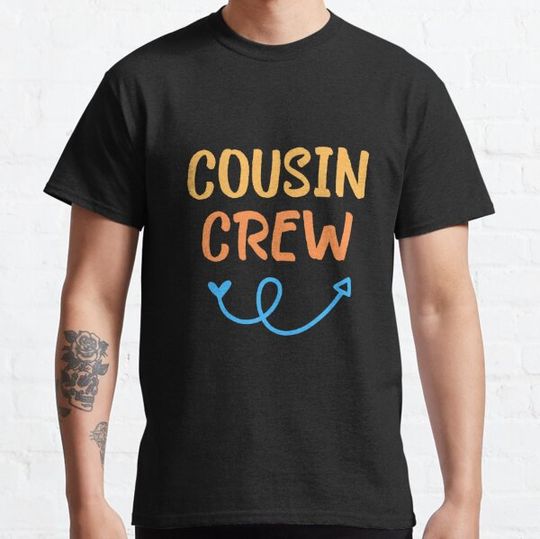 Discover Cousin Crew T-shirts