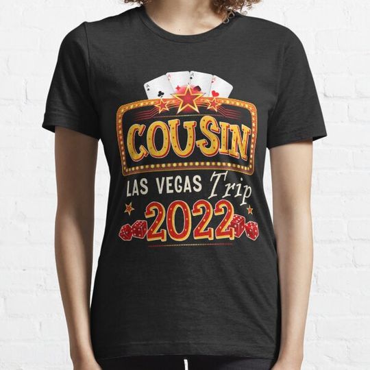 Discover 2022 Vegas Cousin Trip for Birthday Party Las Vegas Squad T-shirts