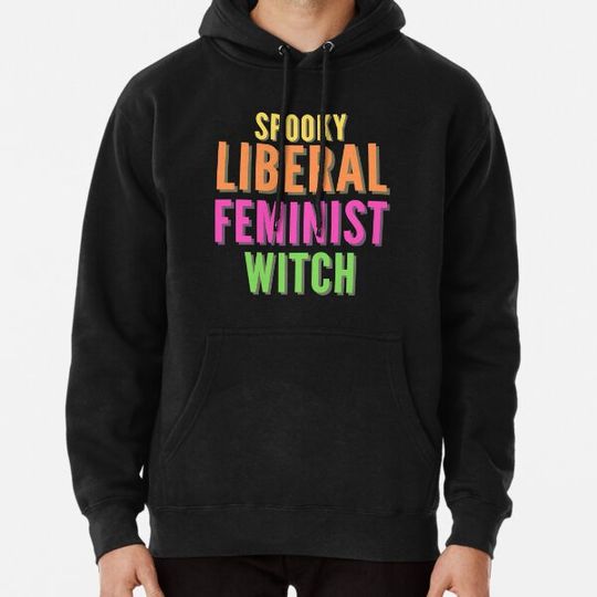 Discover Spooky Liberal Feminist Witch Hoodies