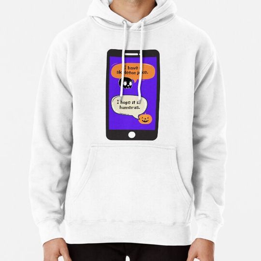 Discover Funny Skeleton Halloween Pun Joke Hoodies