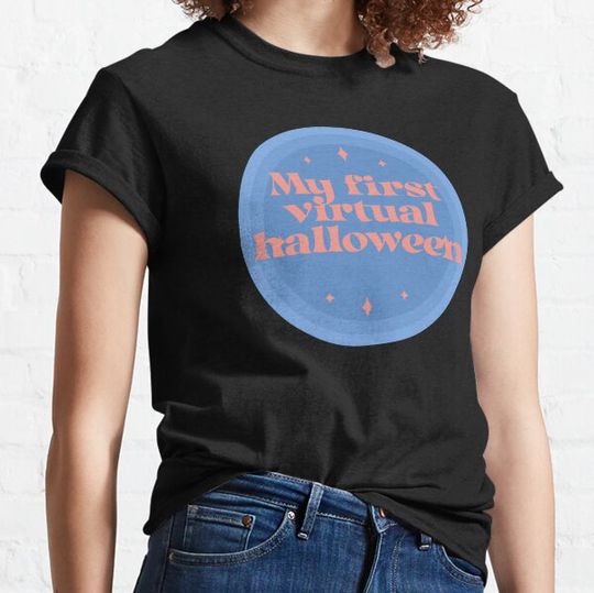 Discover My first virtual halloween T-shirts