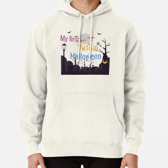 Discover My first virtual Halloween Hoodies