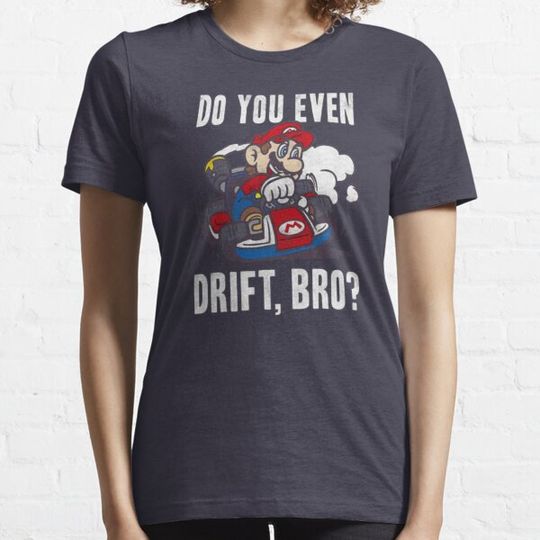 Discover Do You Even Drift Bro T-shirts