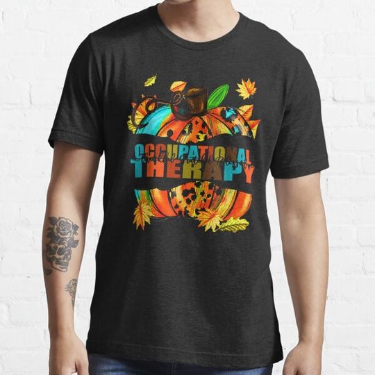 Discover Occupational Therapy Thanksgiving Pumpkin Autumn Halloween T-Shirt T-shirts