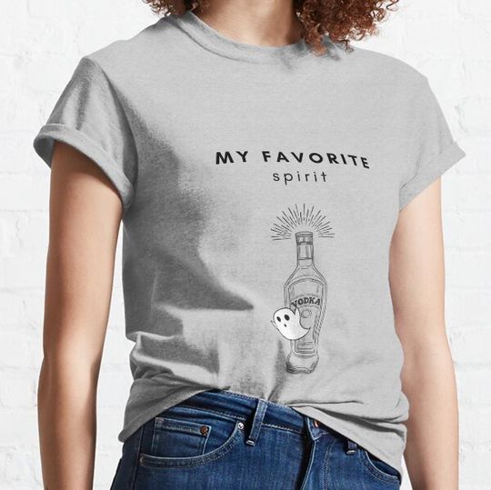 Discover My Favorite Spirit Vodka T-shirts