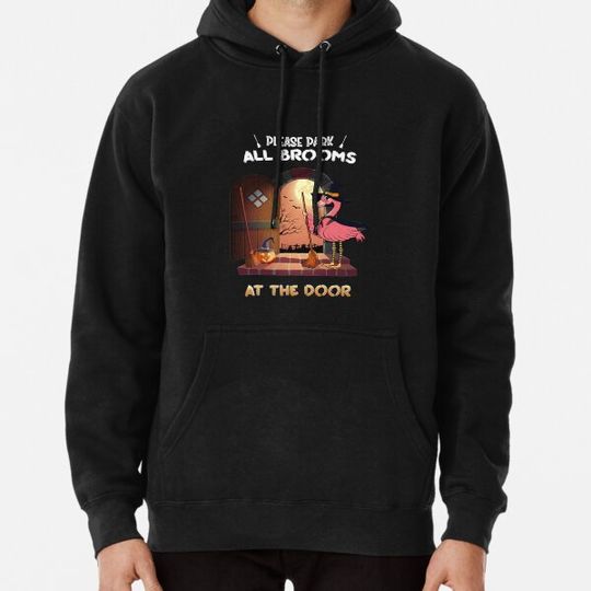 Discover Pink Flamingo Please Park All Brooms At The Door Halloween Hoodies