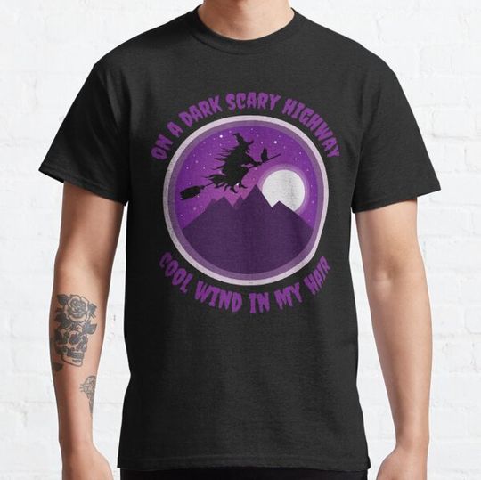 Discover On A Dark Desert Highway Cool Wind In My Hair T-shirts