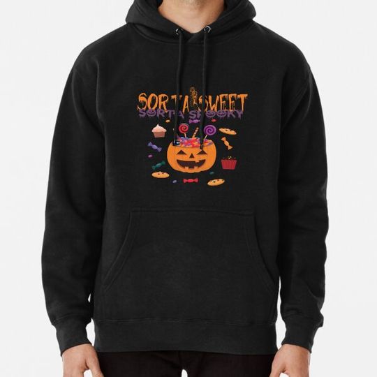Discover Sorta Sweet Sorta Spooky Hoodies