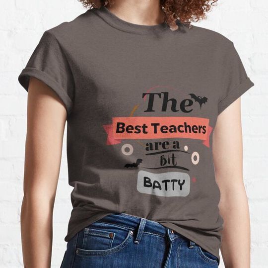 Discover The Best Teachers are a bit batty Halloween spooky season 2022 T-shirts