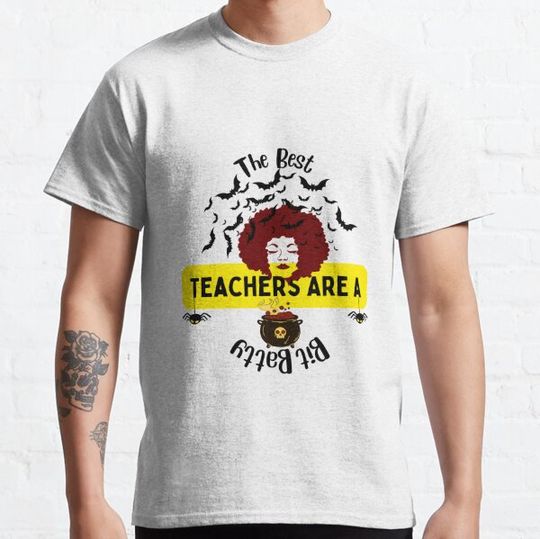 Discover The Best Teachers Are a Bit Batty Halloween T-shirts