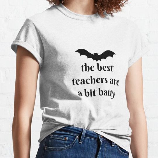 Discover The Best Teachers Are A Bit Batty Essential T-shirts