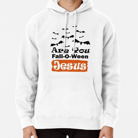 Discover Are You Fall-O-Ween Jesus Halloween Christian bat Pumpkin Lover Hoodies