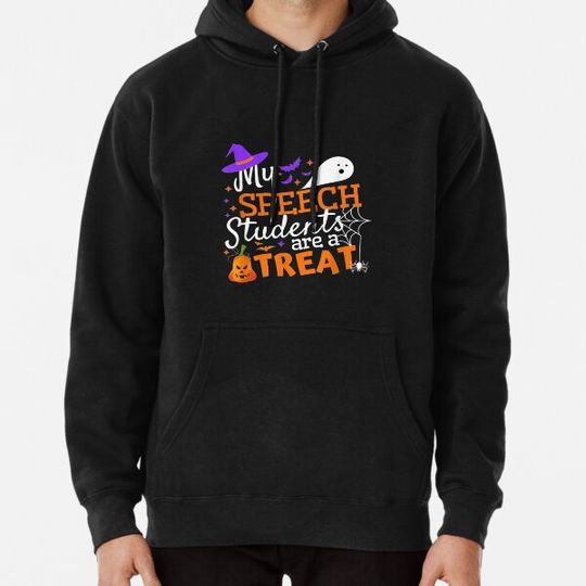 Discover Speech My Students Treat Halloween Therapy Slp Hoodies