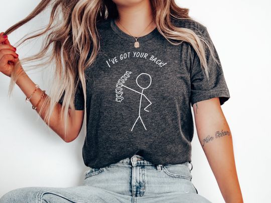 Discover Funny Shirt, I've Got Your Back,  Funny Gift, Gift for Doctor, Surgeon Tee, Gift for Teacher, Teacher Tshirt, Present for Surgeon