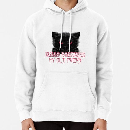 Discover Cat Black Hello Darkness My Old Friend Hoodies