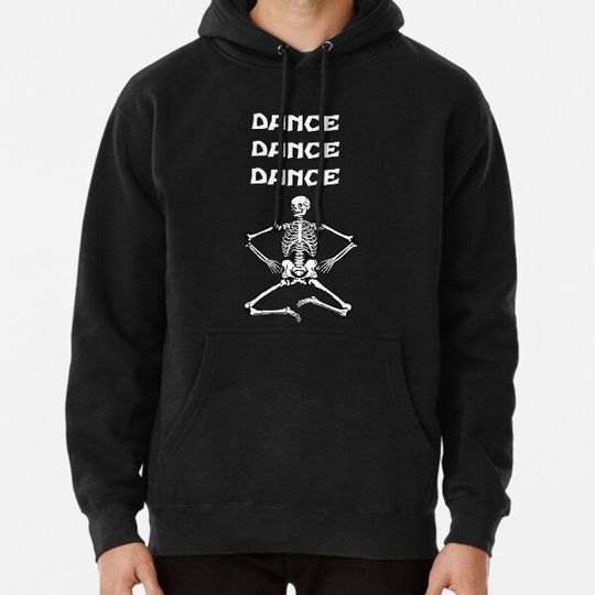 Discover Dance, Dance, Dance - Dancing skeleton Hoodies